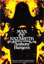 Man of Nazareth (Anthony Burgess)