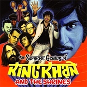 King Khan and the Shrines - The Supreme Genius of King Khan & the Shrines