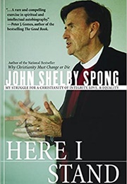 Here I Stand (John Shelby Spong)