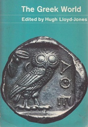 The Greek World (Hugh Lloyd-Jones)