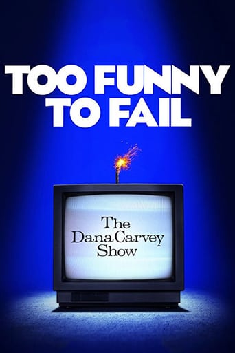 Too Funny to Fail: The Life and Death of the Dana Carvey Show (2017)