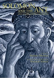 Solomon and the Ant and Other Jewish Folktales (Sheldon Oberman)