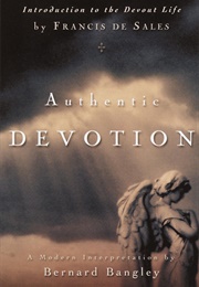 Authentic Devotion (Bernard Bangley)