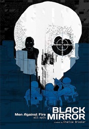 Black Mirror: Men Against Fire (2016)