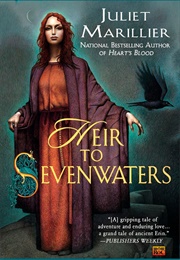 Heir to Sevenwaters (Juliet Marillier)