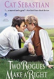 Two Rogues Make a Right (Cat Sebastian)