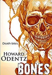 Bones (Howard Odentz)