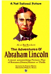 The Dramatic Life of Abraham Lincoln (1924)