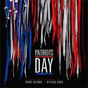 Patriots Day (Trent Reznor & Atticus Ross, 2016)
