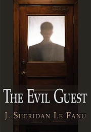 The Evil Guest (Joseph Sheridan Le Fanu)