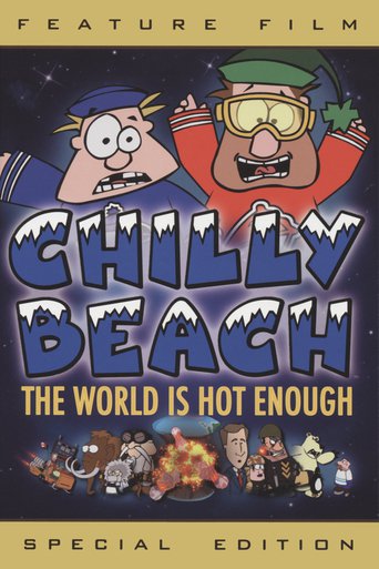 Chilly Beach: The World Is Hot Enough (2008)