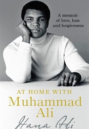 At Home With Muhammad Ali (Hana Ali)