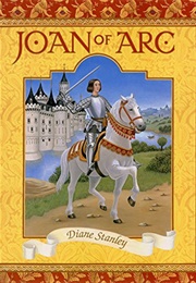 Joan of Arc (Diane Stanley)