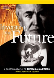 Inventing the Future (Marfé Ferguson Delano)