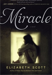 Miracle (Elizabeth Scott)
