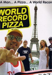 World Record Pizza (2006)