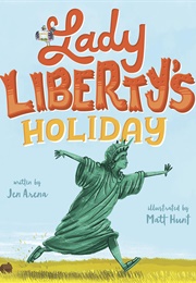Lady Liberty's Holiday (Jennifer Dossling)