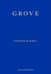 Grove (Esther Kinsky)