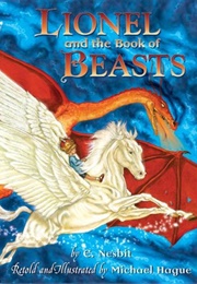 Lionel and the Book of Beasts (Nesbit, E.)