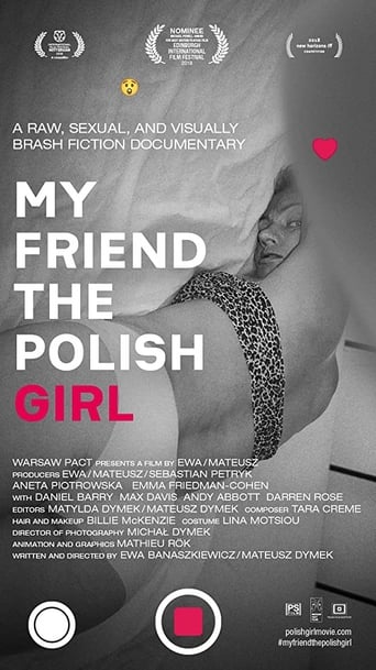 My Friend the Polish Girl (2018)