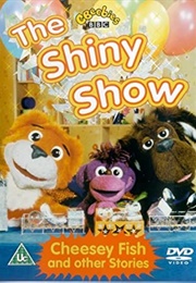 The Shiny Show (2000)