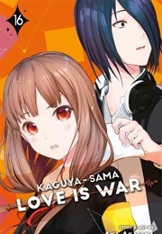 Kaguya-Sama: Love Is War Volume 16 (Aka Akasaka)