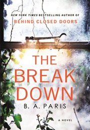 The Break Down (B.A. Paris)