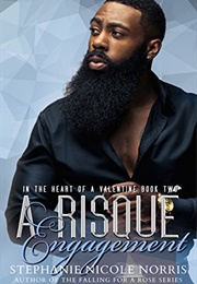 A Risqué Engagement (Stephanie Nicole Norris)