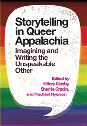 Storytelling in Queer Appalachia (Glasby)