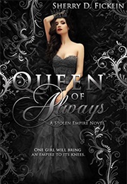 Queen of Always (Sherry Ficklin)