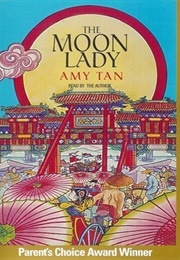The Moon Lady (Amy Tan)
