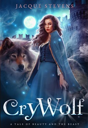 Cry Wolf (Jacque Stevens)