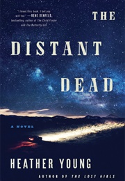 The Distant Dead (Heather Young)