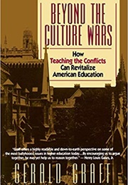 Beyond the Culture Wars (Gerald Graff)