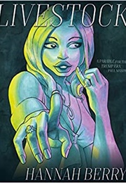 Livestock (Hannah Berry)