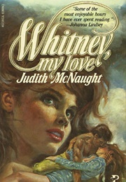 Whitney, My Love (Judith McNaught)