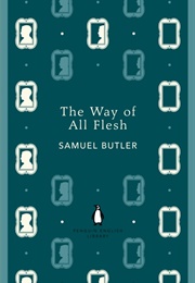 The Way of All Flesh (Samuel Butler)