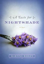 A Taste for Nightshade (Martine Bailey)