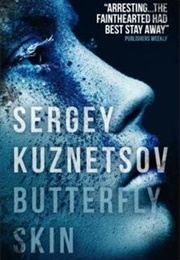 Butterfly Skin (Sergey Kuznetsov)