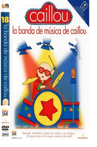 Caillou - La Banda De Música De Caillou