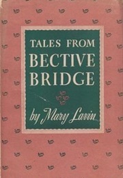 Tales From Bective Bridge (Mary Lavin)