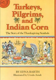 Turkey Pilgrims and Indian Corn (Barth)