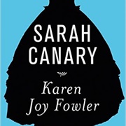 Sarah Canary by Karen Joy Fowler
