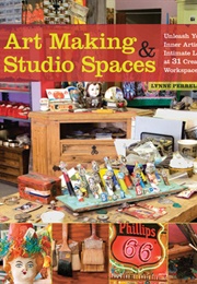 Art Making & Studio Spaces (Lynne Perrella)