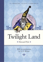 Twilight Land (Howard Pyle)