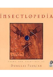 Insectlopedia (Douglas Florian)