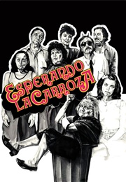 Esperando La Carroza (1985)