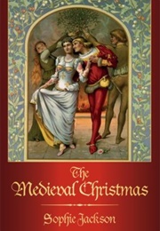 The Medieval Christmas (Jackson, Sophie)