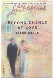 Second Chance at Love (Irene Brand)