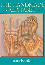 The Handmade Alphabet (Laura Rankin)